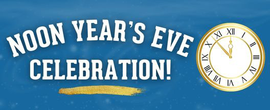 Noon Year's Eve Celebration